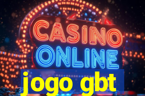 jogo gbt